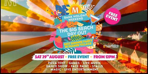 Bank Holiday- The Big Beach Day Out