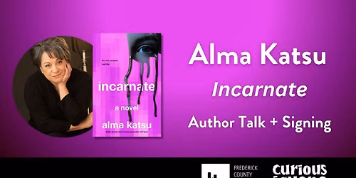 Alma Katsu: Incarnate