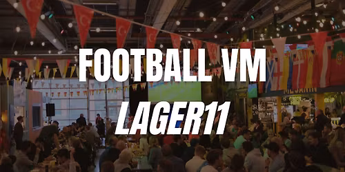 FOTBALL VM P\u00c5 LAGER11!