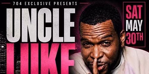 UNCLE LUKE FREAK NIK 2026 @ 704 EXCLUSIVE 5\/30\/26