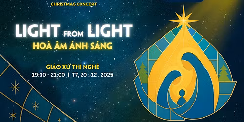 \u2728H\u00d2A \u00c2M \u00c1NH S\u00c1NG - LIGHT FROM LIGHT\u2728