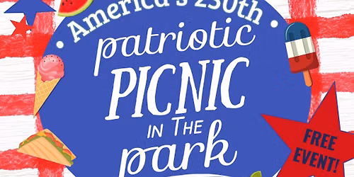 America's 250th Picnic in the Park!