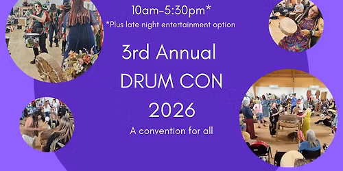 SOLD OUT 3rd Annual DRUM CON - A convention for all