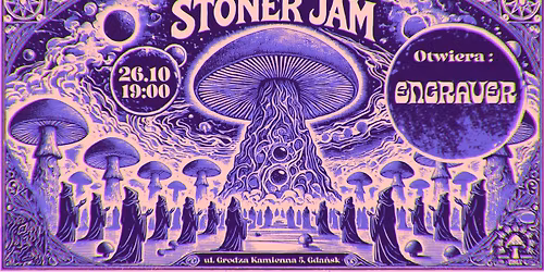 \ud83e\udea8Welcome To Stoner Jam Session w Bramie\ud83e\udea8 ENGRAVER \ud83e\udea8