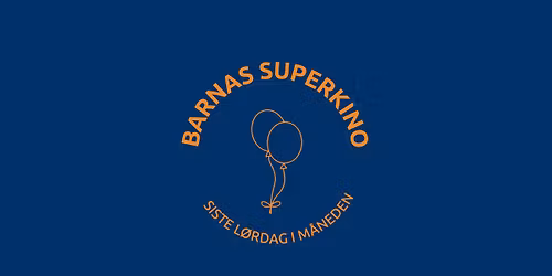  \ud83c\udf88\ud83c\udfa8 BARNAS SUPERKINO