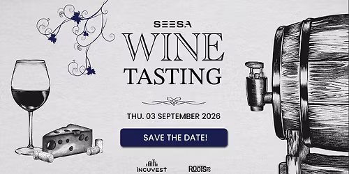 SEESA Wine Tasting | 2026