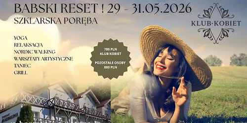 BABSKI RESET-KOBIECY WYJAZD W HARMONII Z NATUR\u0104 