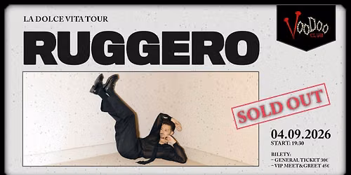 [ SOLD OUT ] RUGGERO La Dolce Vita Tour \/  Warsaw