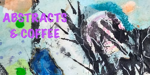 Abstracts & Coffee (First Sturdays)