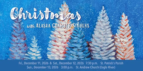 Christmas with Alaska Chamber Singers