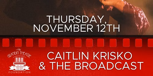 Caitlin Krisko & the Broadcast