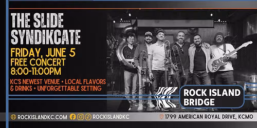 The Slide SyndiKCate: FREE Concert at Rock Island Bridge on Friday, June 5, 8-11PM