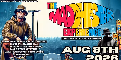 The Madchester Experience