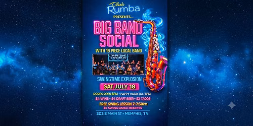 Club Rumba Presents... Big Band Social: SwingTime Explosion