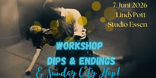 Workshop Dips & Endings