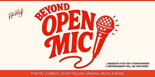 Beyond An Open Mic