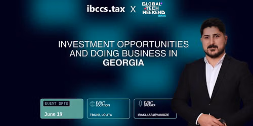 Investment Opportunities and Doing Business in Georgia — Lolita