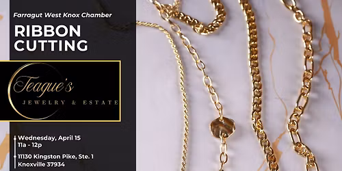 \u2702\ufe0fRibbon Cutting with Teague's Jewelry and Estate