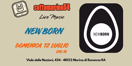Sottomarino54 Live Music - NEW BORN