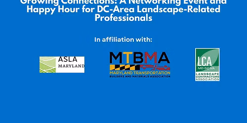 Networking, Panel & Happy Hour for DMV Landscape-Related Professionals