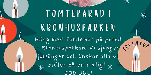 Tomteparad i Kronhuset!