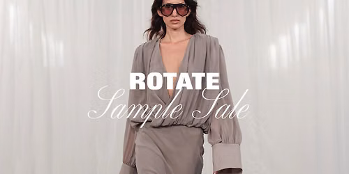 ROTATE Sample Sale