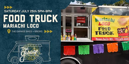 Food Truck Mariachi Loco 07\/25