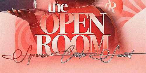 The Open Room: Syracuse Creator Summit