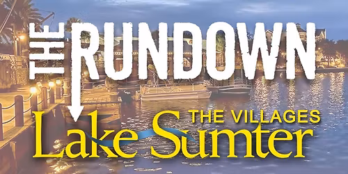 The Rundown @ The Villages Lake Sumter Landing