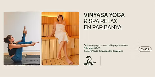 Vinyasa Yoga \u2028& Spa Relax \u2028en PAR banya