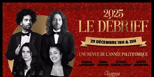 2025 - LE DEBRIEF - 29 d\u00e9cembre 2025 - 18h et 21h