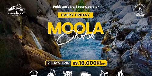 02 Day Moola Chotok (12 - 14 December)