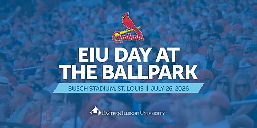 St. Louis Cardinals - EIU Day at the Ballpark