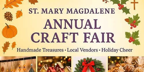 St. Mary Magdalene Annual Craft Fair