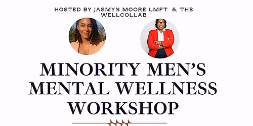 Minority Men's Wellness Workshop