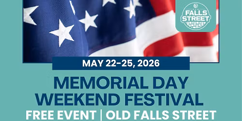 Memorial Day Weekend Festival on Old Falls Street