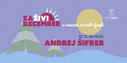 Za\u017divi december: Adventni sejem in Andrej \u0160ifrer