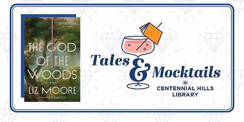 Tales & Mocktails at Centennial Hills Library