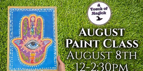 August Paint Class: Evil Eye Hamsa Hand