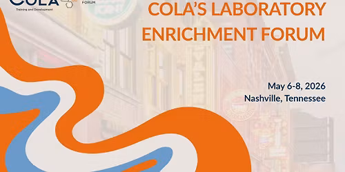 2026 COLA Annual Laboratory Enrichment Forum