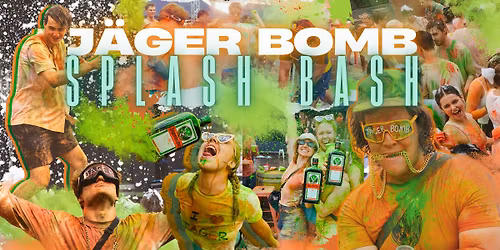 \ud83c\udf7b Jager Bomb Splash Bash '26 \ud83d\udca6