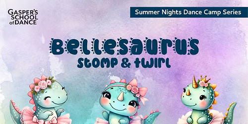 Dance Camp: Ballesaurus