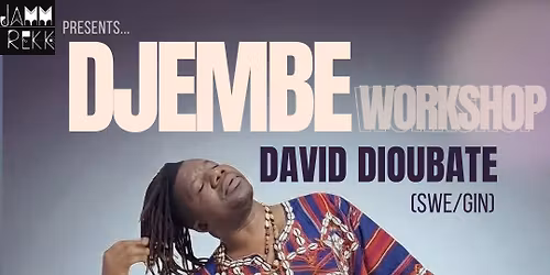 Djembe workshop with David Dioubate