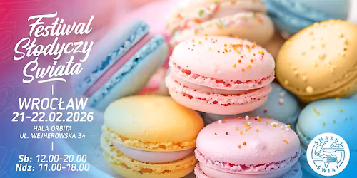 Festiwal S\u0142odyczy \u015awiata we Wroc\u0142awiu