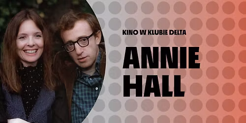 Annie Hall | Kino w Klubie Delta
