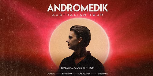MASSIVE Presents: ANDROMEDIK (BE)