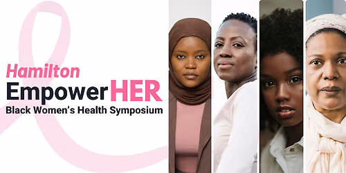 Hamilton Black Women's Health Symposium