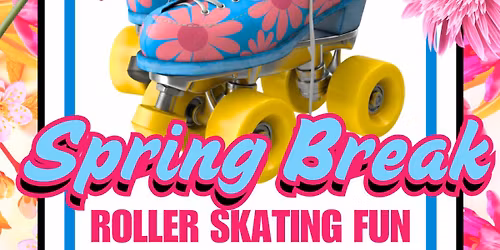 Spring Break Skate at United Skates of America Raleigh
