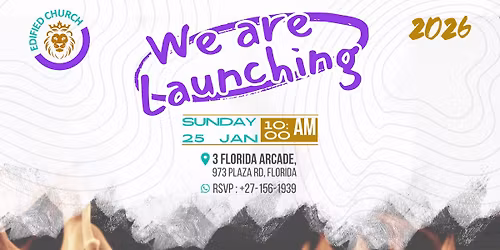 Edified Church Launch Sunday!