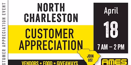 AMES North Charleston Customer Appreciation Event